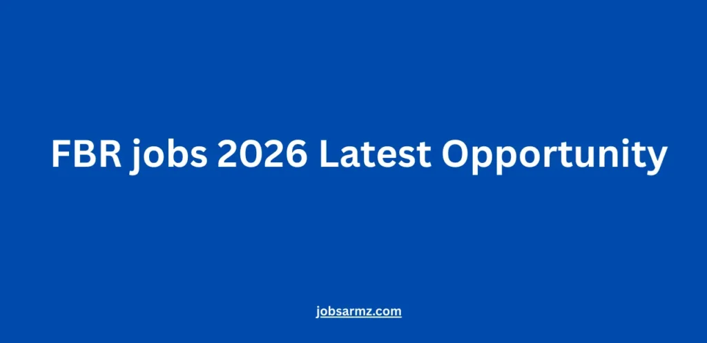 FBR jobs 2026 Latest Opportunity